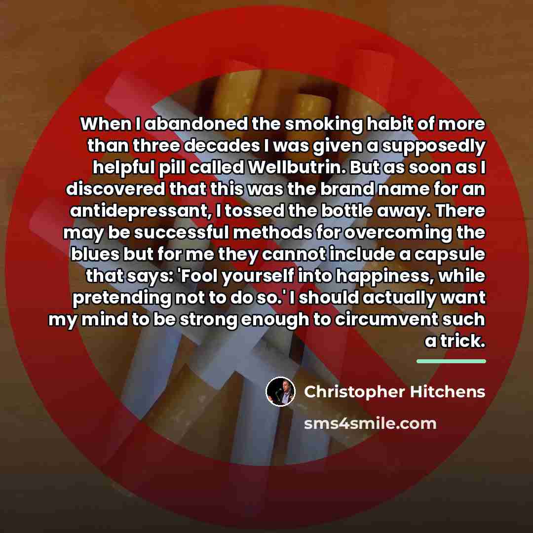“When I abandoned the smoking habit of more than three…” quote by Christopher Hitchens
