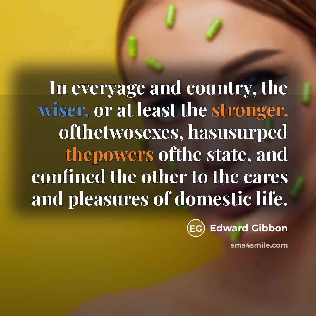 “In everyage and country, the wiser, or at least the…” quote by Edward Gibbon