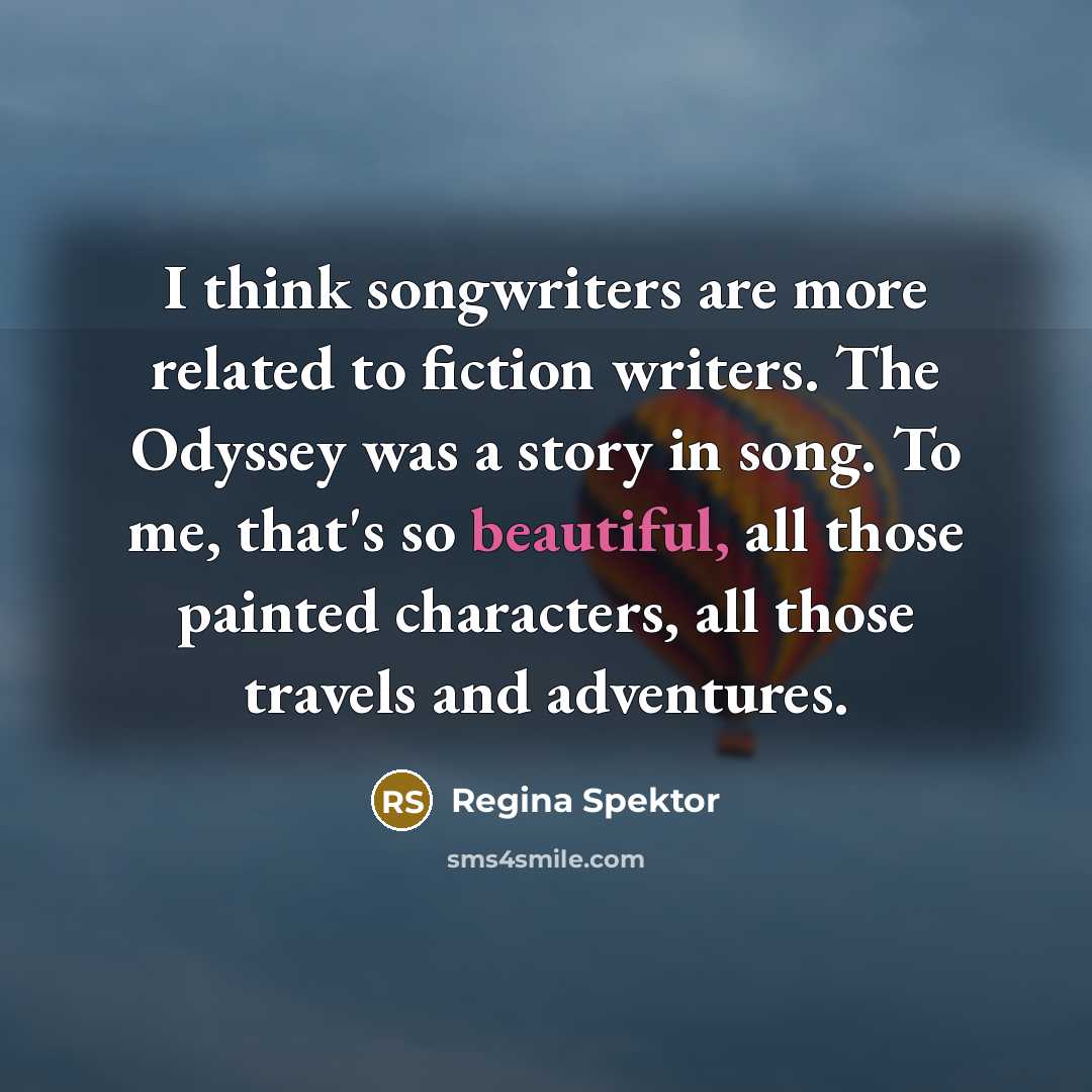 “I think songwriters are more related to fiction writers. The…” quote by Regina Spektor