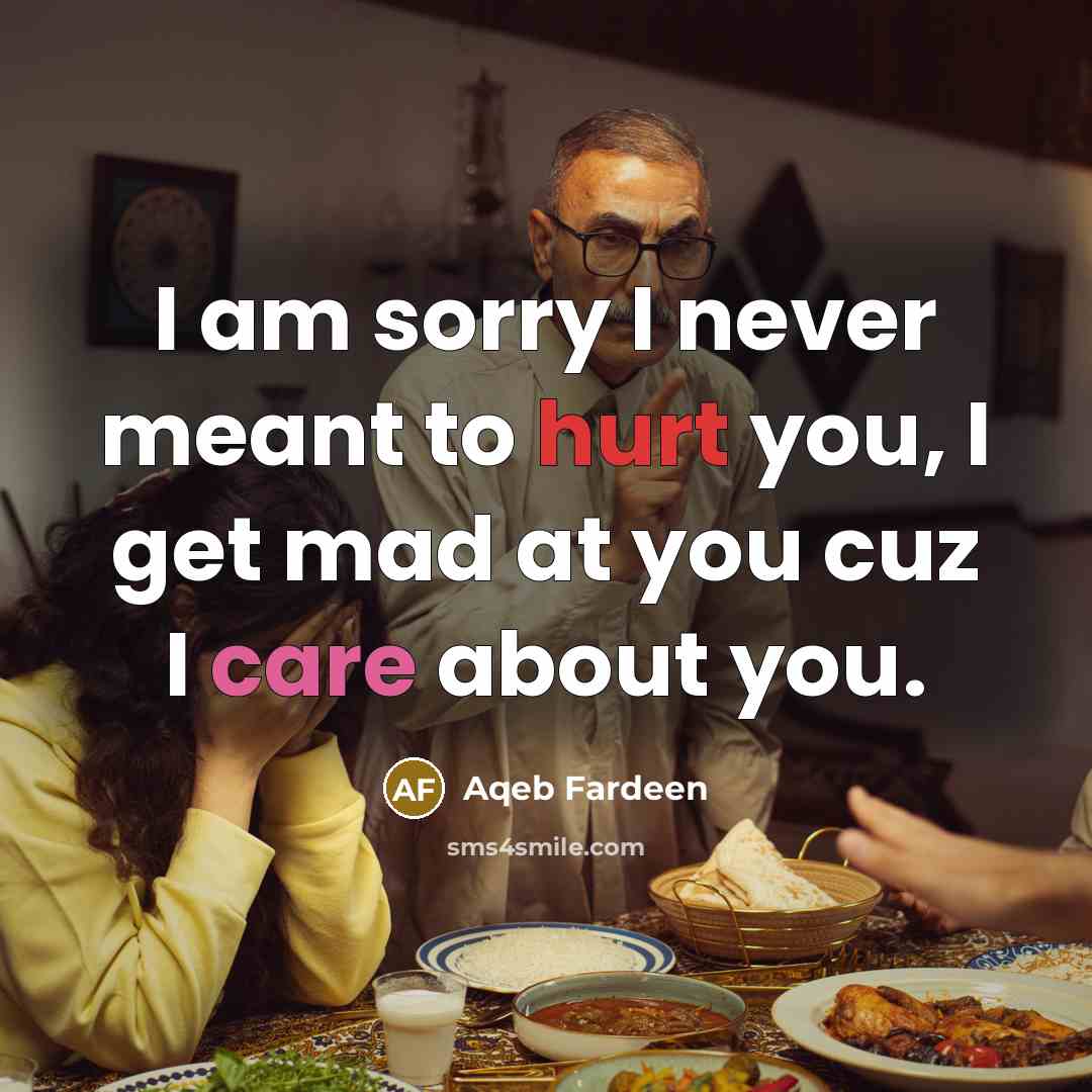 “I am sorry I never meant to hurt you, I…” quote by Aqeb Fardeen