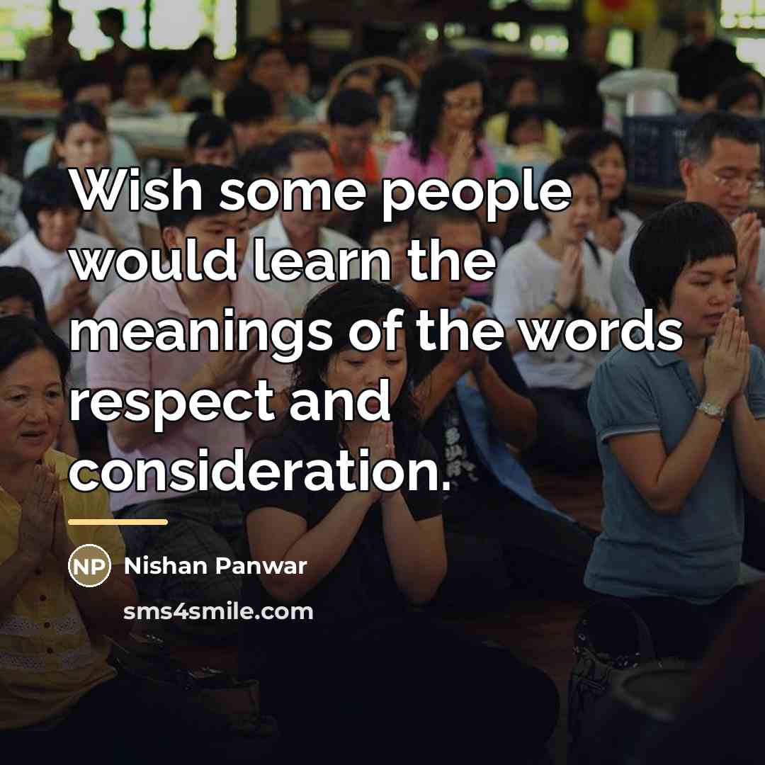 “Wish some people would learn the meanings of the words…” quote by Nishan Panwar