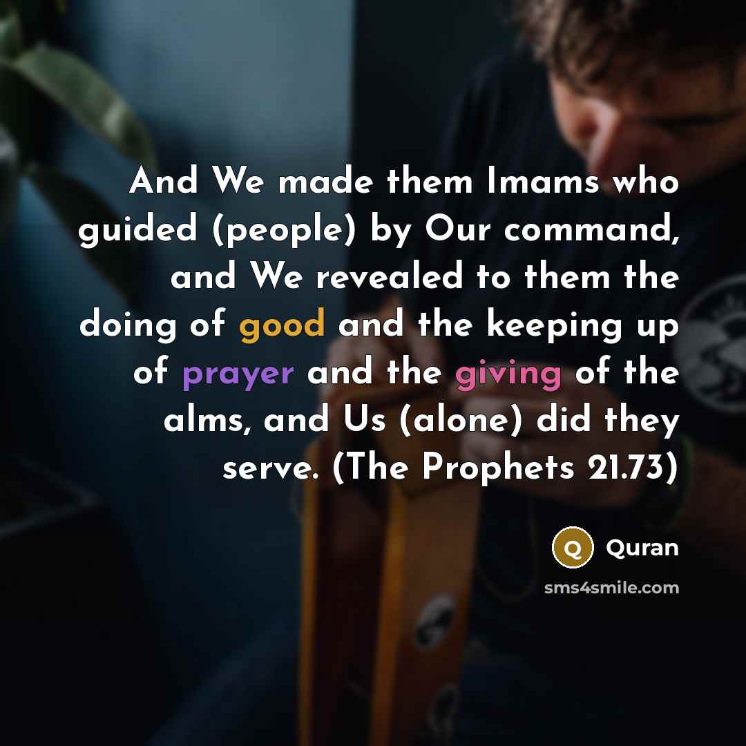 “And We made them Imams who guided (people) by Our…” quote by Quran