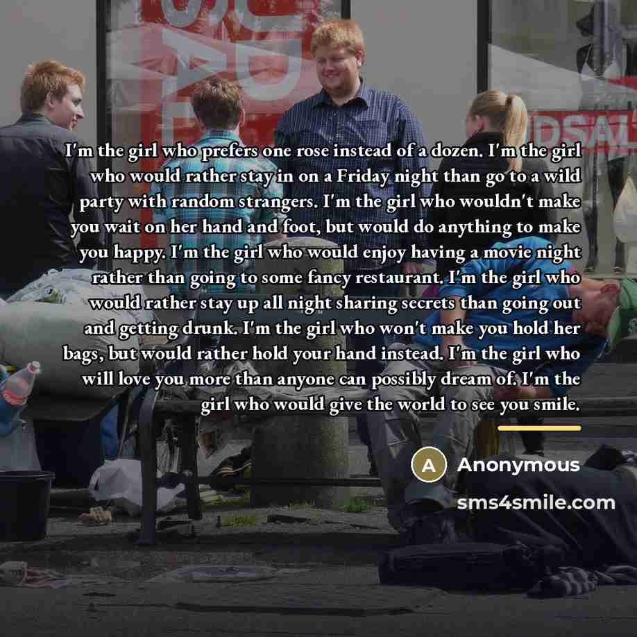 “I'm the girl who prefers one rose instead of a…” quote by Anonymous