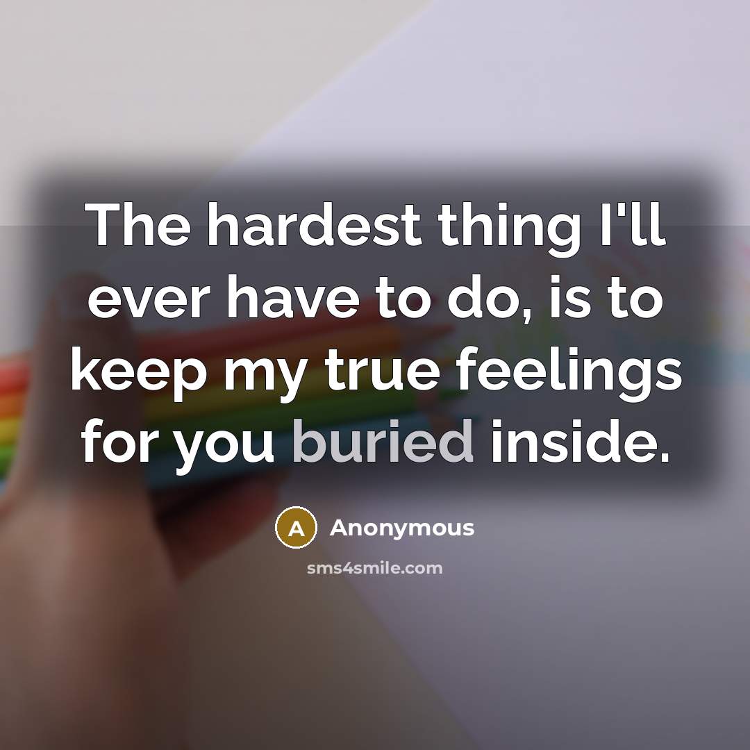 “The hardest thing I'll ever have to do, is to…” quote by Anonymous