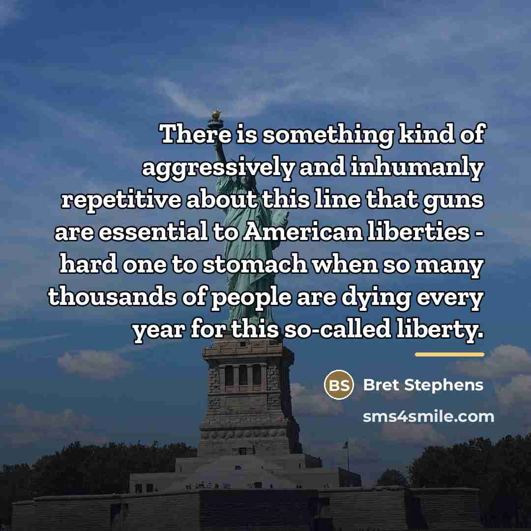 “There is something kind of aggressively and inhumanly repetitive about…” quote by Bret Stephens