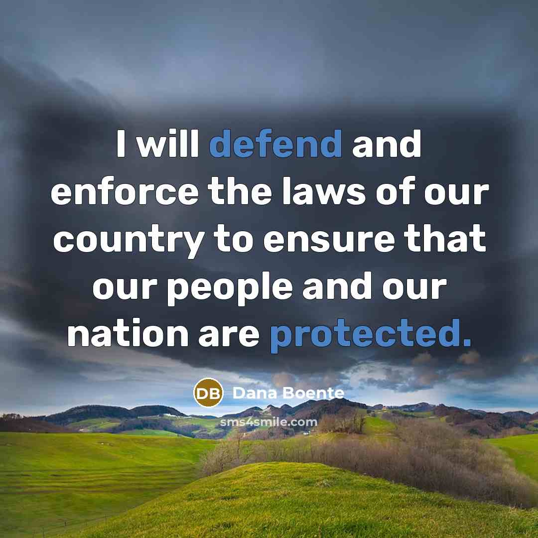 “I will defend and enforce the laws of our country…” quote by Dana Boente