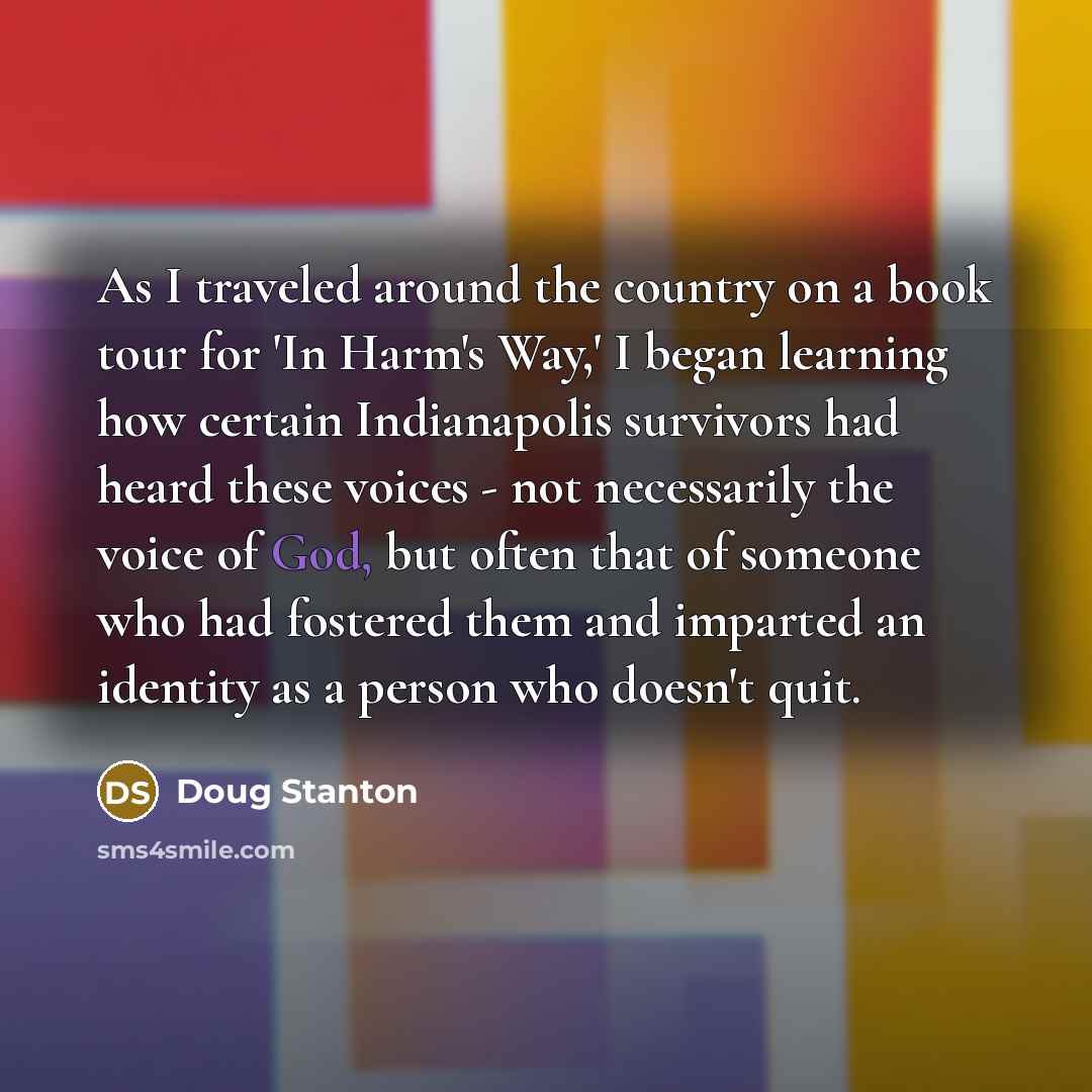 “As I traveled around the country on a book tour…” quote by Doug Stanton
