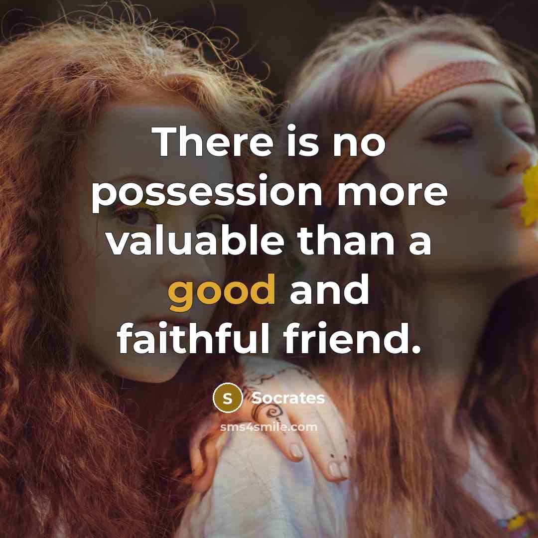 “There is no possession more valuable than a good and…” quote by Socrates