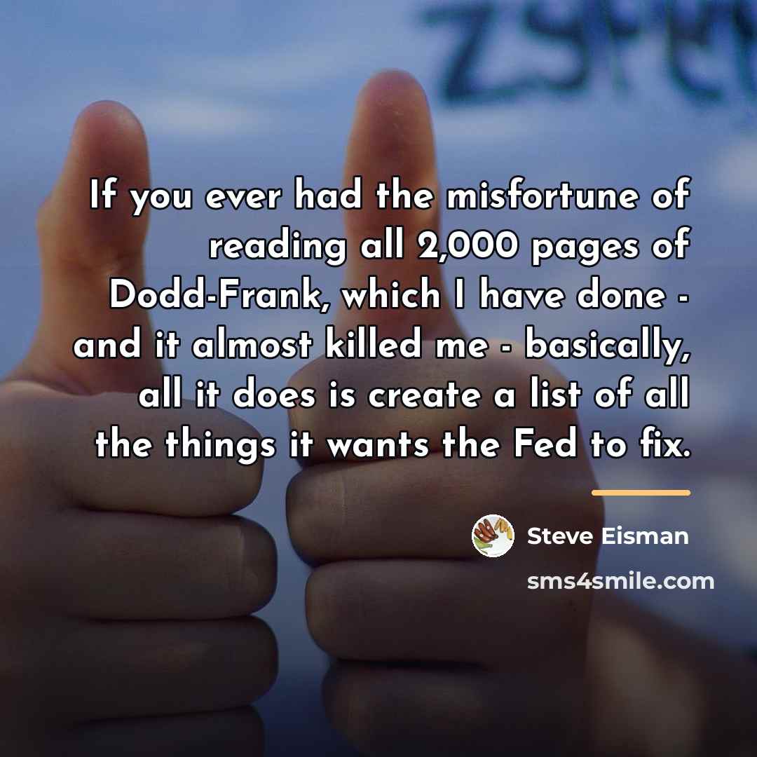 “If you ever had the misfortune of reading all 2,000…” quote by Steve Eisman