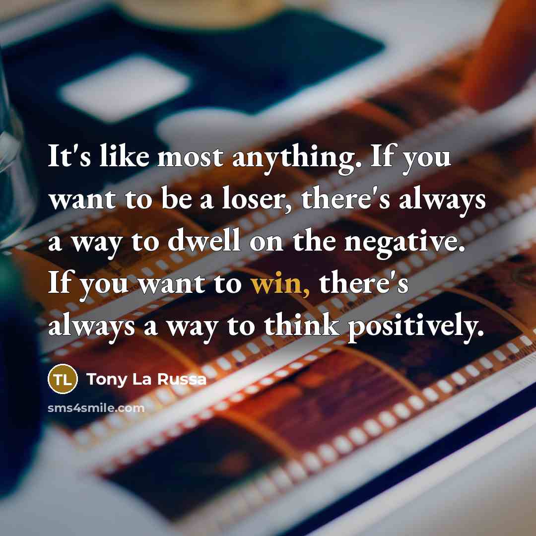 “It's like most anything. If you want to be a…” quote by Tony La Russa