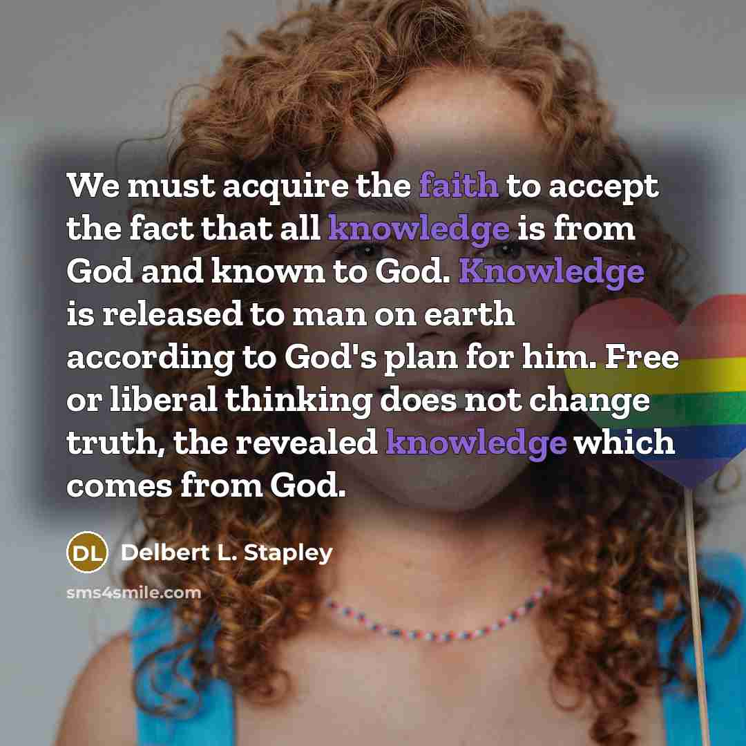 “We must acquire the faith to accept the fact that…” quote by Delbert L. Stapley