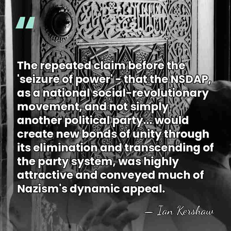 The repeated claim before the 'seizure of power' - that the NSDAP,&hellip; - Ian Kershaw