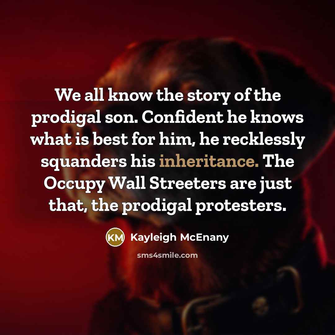 “We all know the story of the prodigal son. Confident…” quote by Kayleigh McEnany