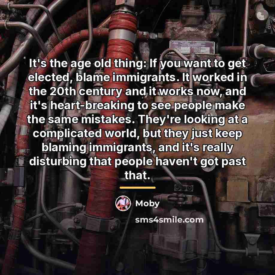 “It's the age old thing: If you want to get…” quote by Moby