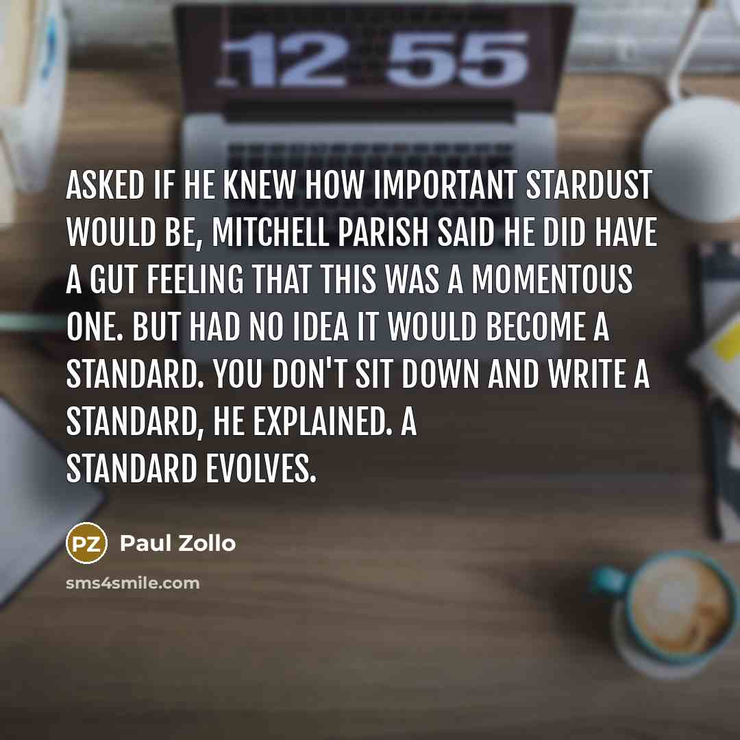 “Asked if he knew how important Stardust would be, Mitchell…” quote by Paul Zollo