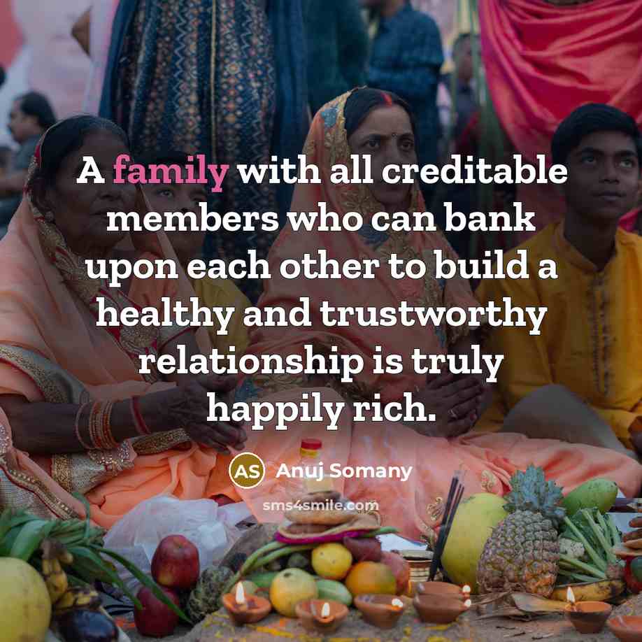 “A family with all creditable members who can bank upon…” quote by Anuj Somany