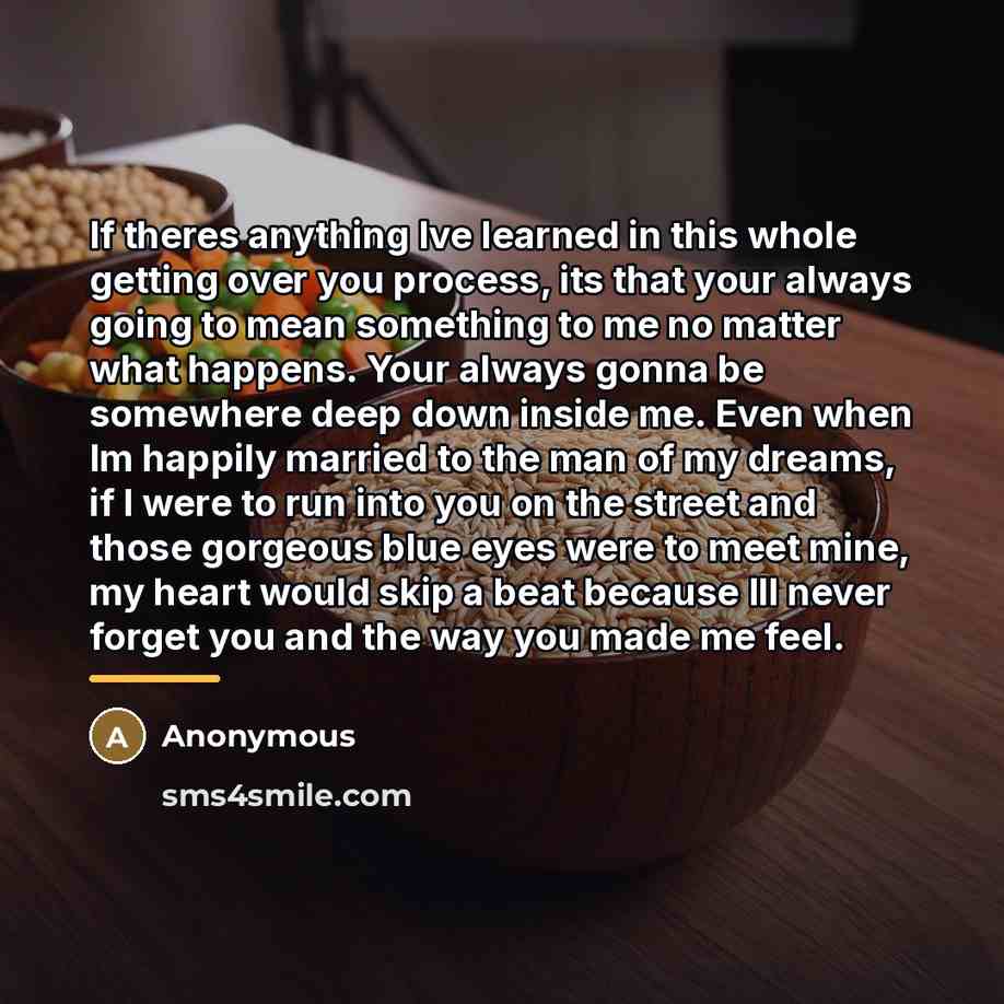 “If theres anything Ive learned in this whole getting over…” quote by Anonymous
