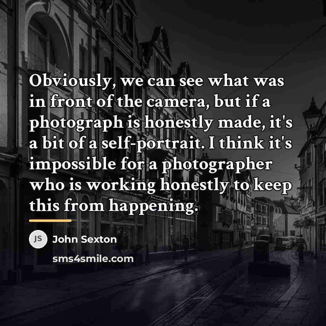 “Obviously, we can see what was in front of the…” quote by John Sexton