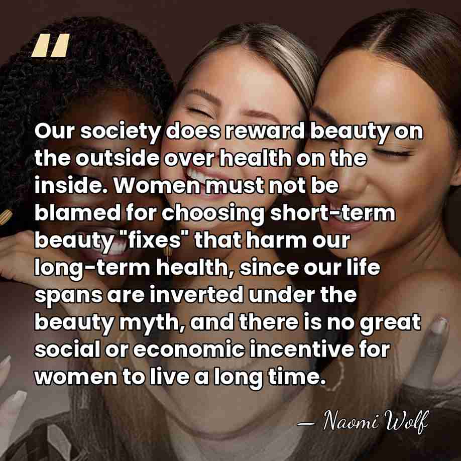 Our society does reward beauty on the outside over health on the&hellip; - Naomi Wolf