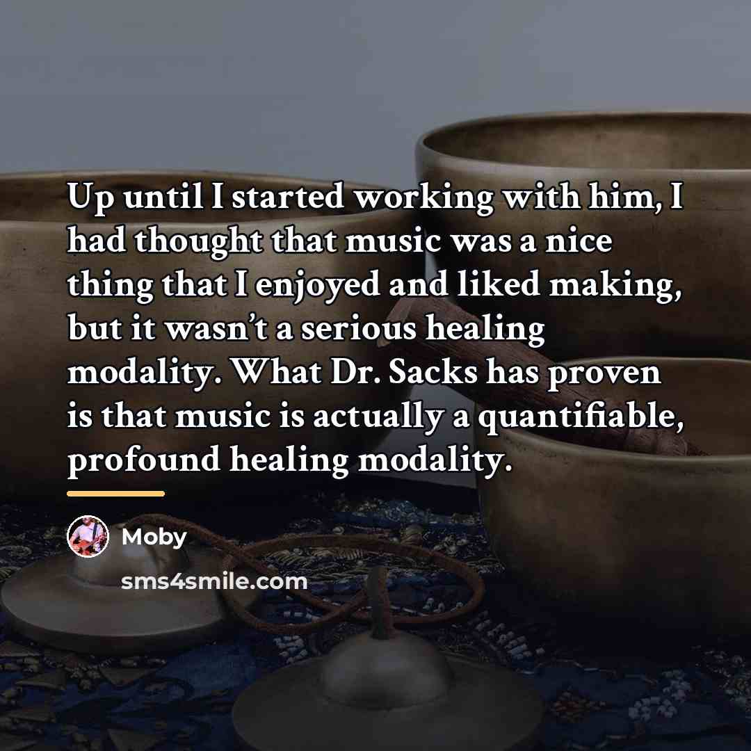“Up until I started working with him, I had thought…” quote by Moby