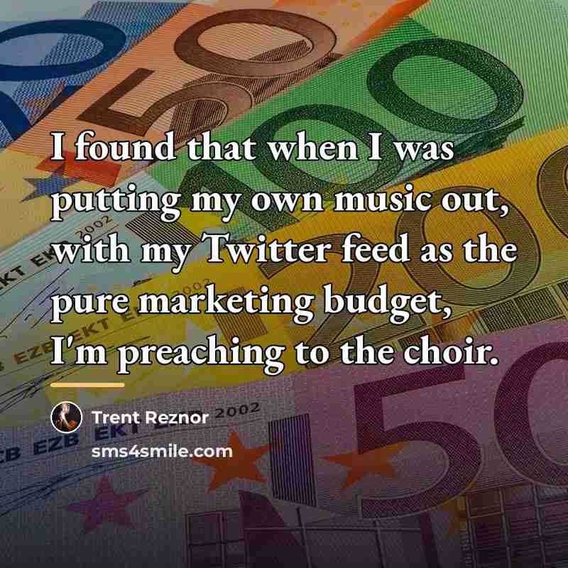 “I found that when I was putting my own music…” quote by Trent Reznor