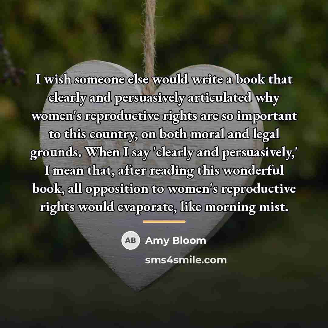 “I wish someone else would write a book that clearly…” quote by Amy Bloom
