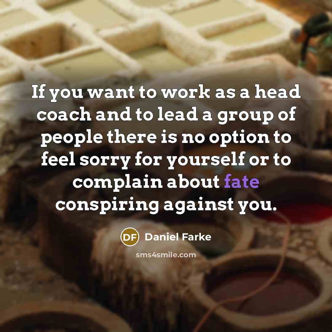 “If you want to work as a head coach and…” quote by Daniel Farke