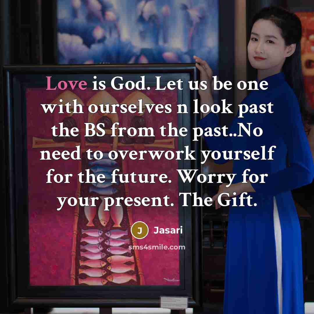 “Love is God. Let us be one with ourselves n…” quote by Jasari