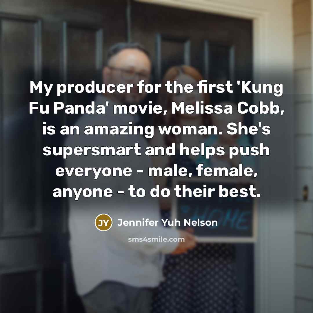 “My producer for the first 'Kung Fu Panda' movie, Melissa…” quote by Jennifer Yuh Nelson