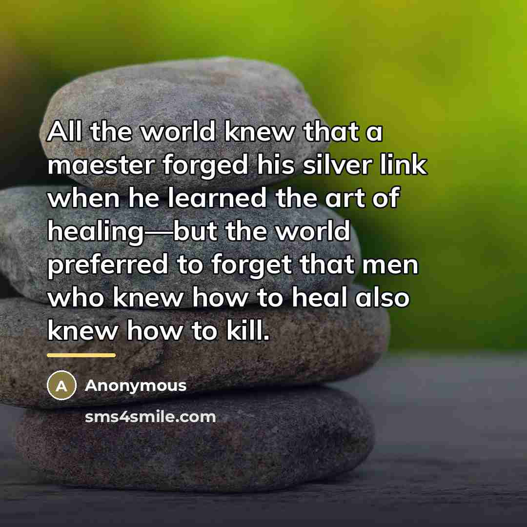 “All the world knew that a maester forged his silver…” quote by Anonymous