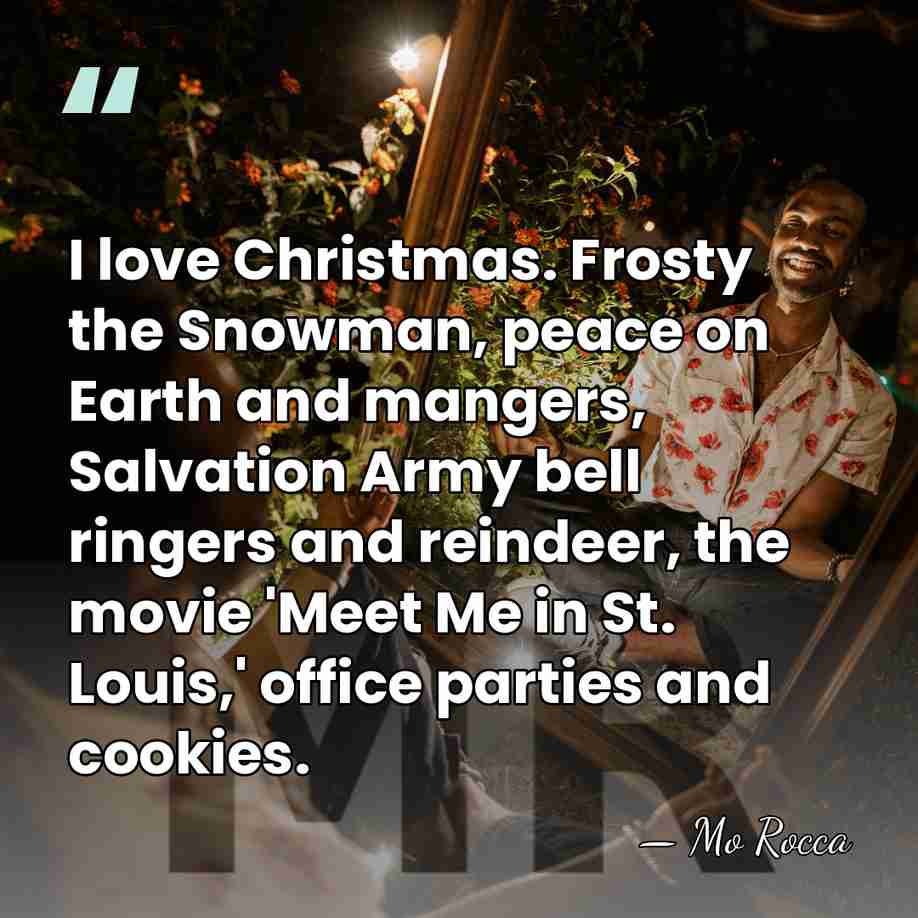 I love Christmas. Frosty the Snowman, peace on Earth and mangers, Salvation&hellip; - Mo Rocca