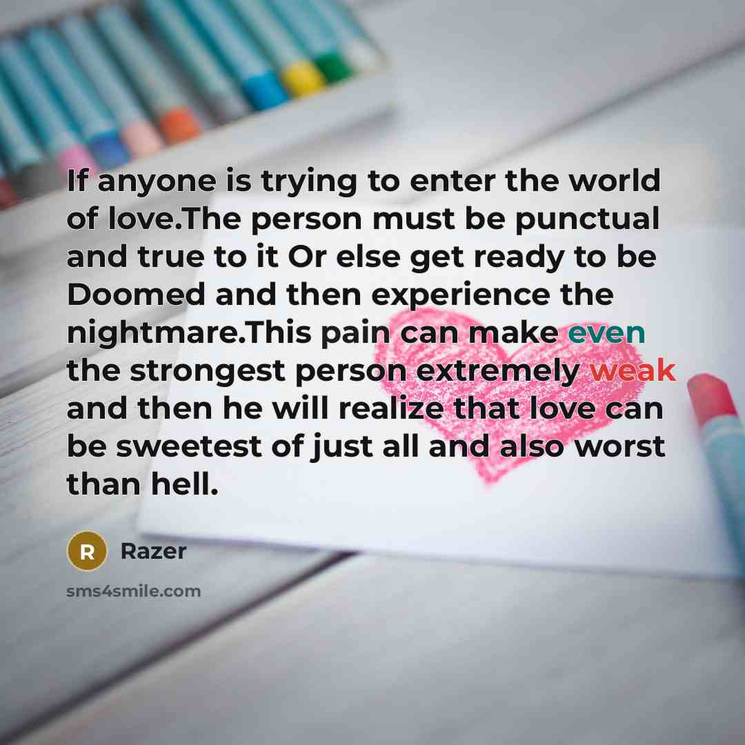 “If anyone is trying to enter the world of love.The…” quote by Razer