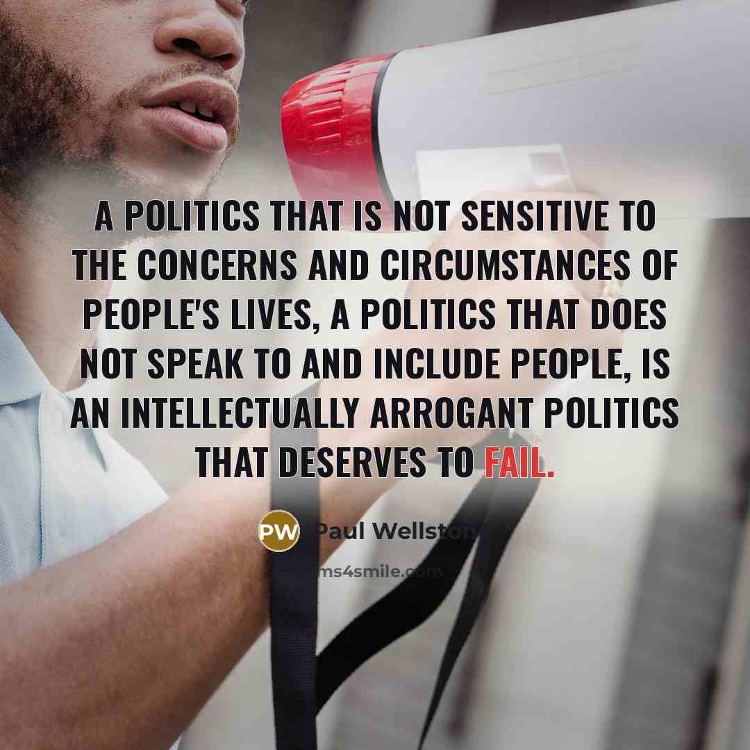 “A politics that is not sensitive to the concerns and…” quote by Paul Wellstone