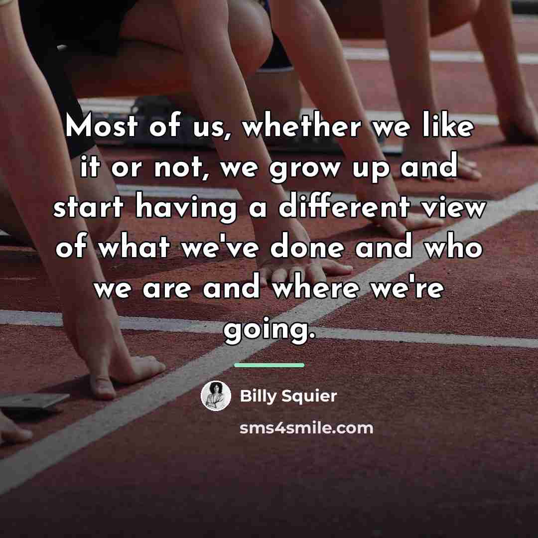 “Most of us, whether we like it or not, we…” quote by Billy Squier