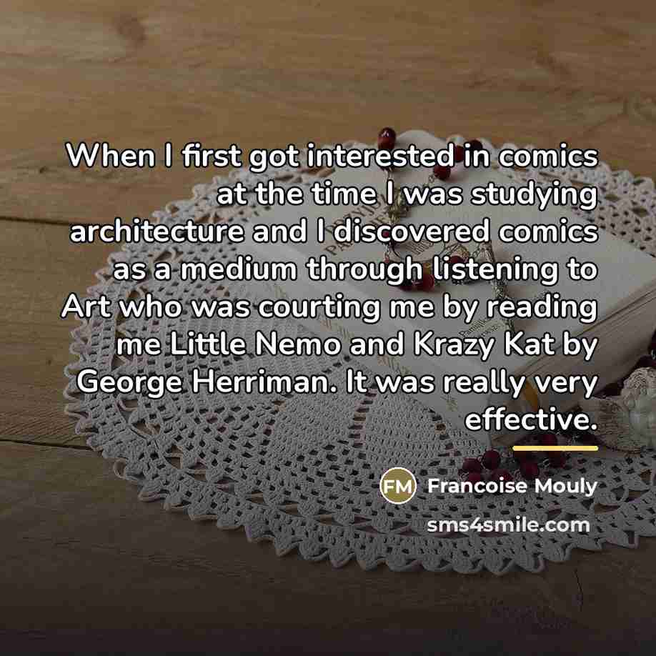 “When I first got interested in comics at the time…” quote by Francoise Mouly