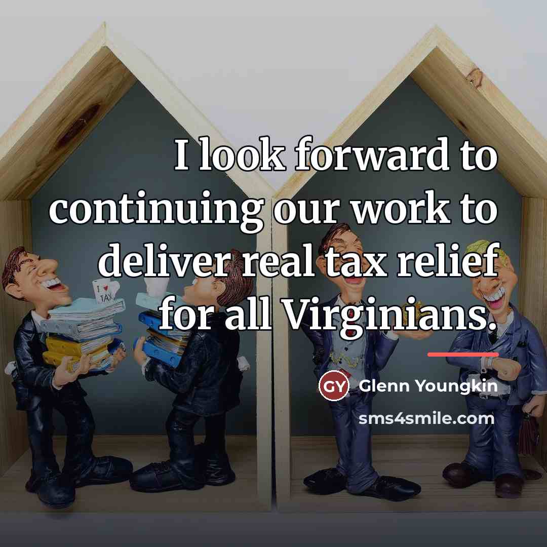 “I look forward to continuing our work to deliver real…” quote by Glenn Youngkin