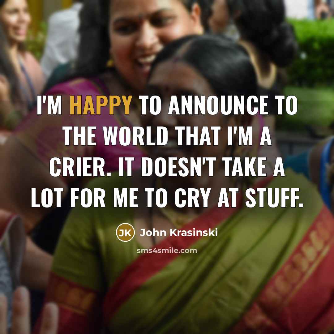 “I'm happy to announce to the world that I'm a…” quote by John Krasinski