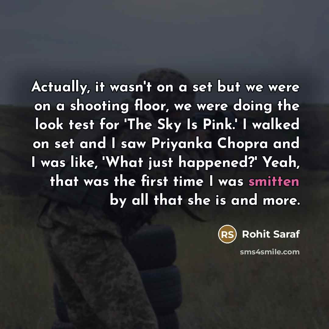 “Actually, it wasn't on a set but we were on…” quote by Rohit Saraf