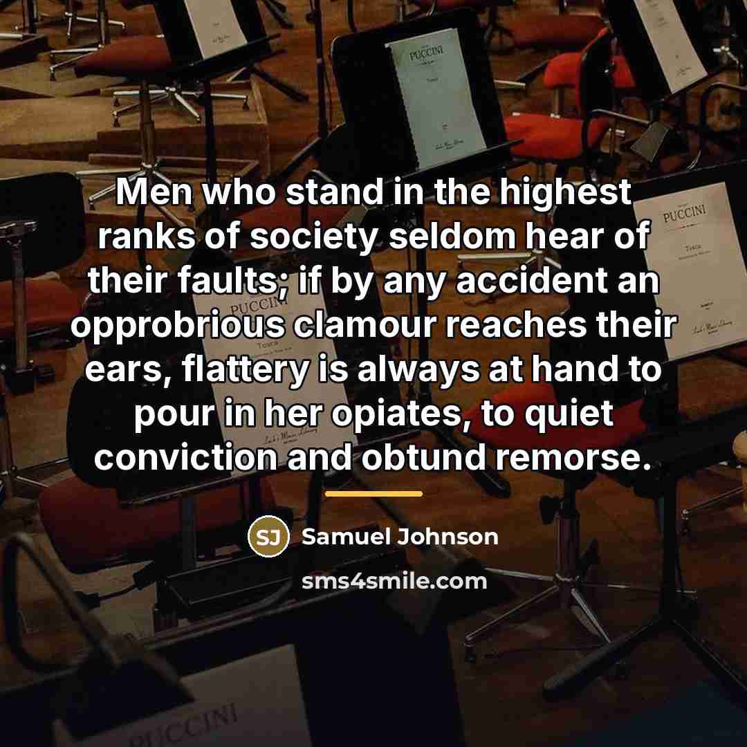 “Men who stand in the highest ranks of society seldom…” quote by Samuel Johnson