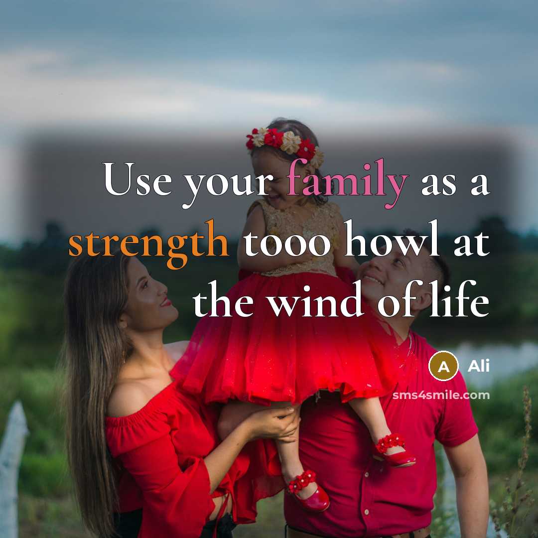 “Use your family as a strength tooo howl at the…” quote by Ali