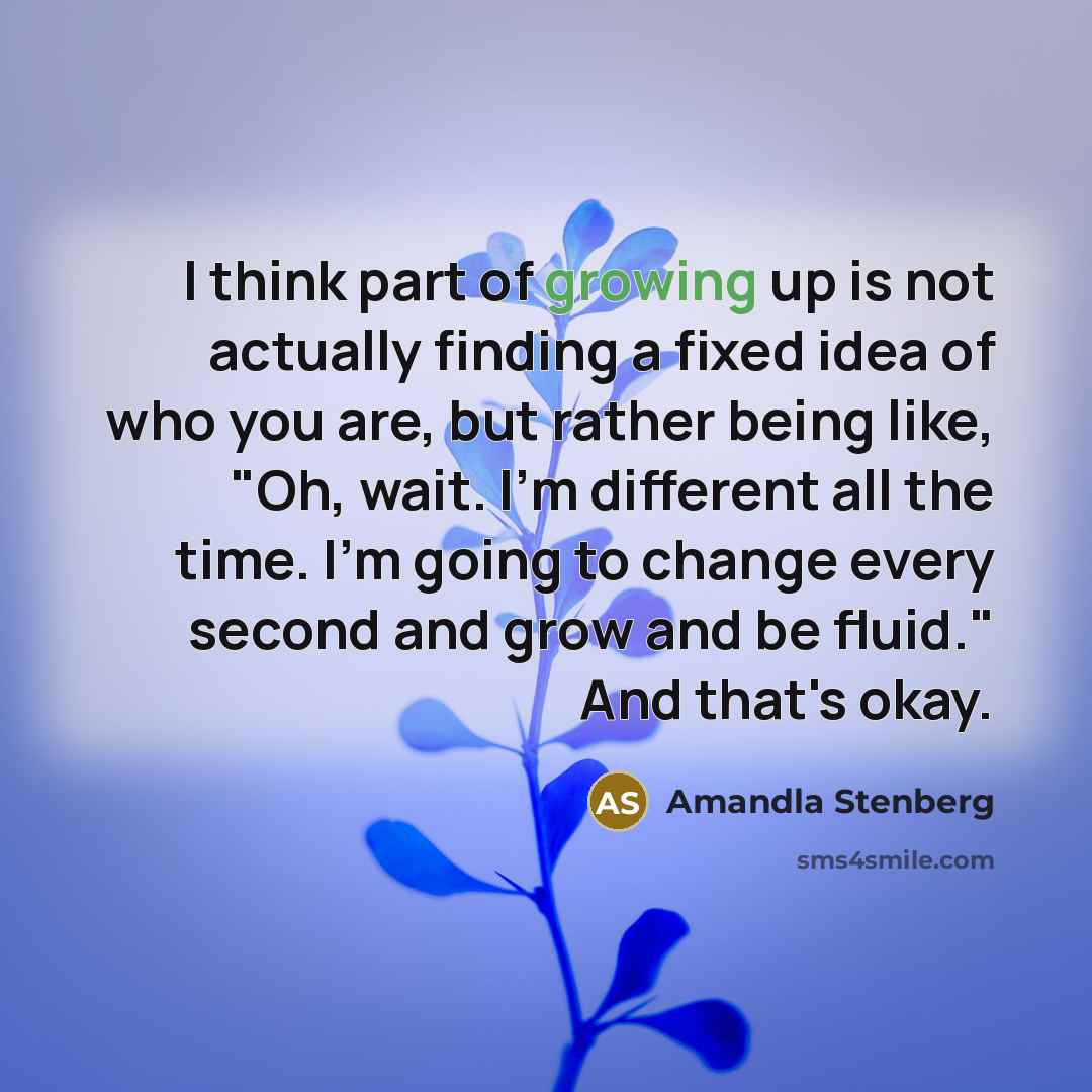 “I think part of growing up is not actually finding…” quote by Amandla Stenberg