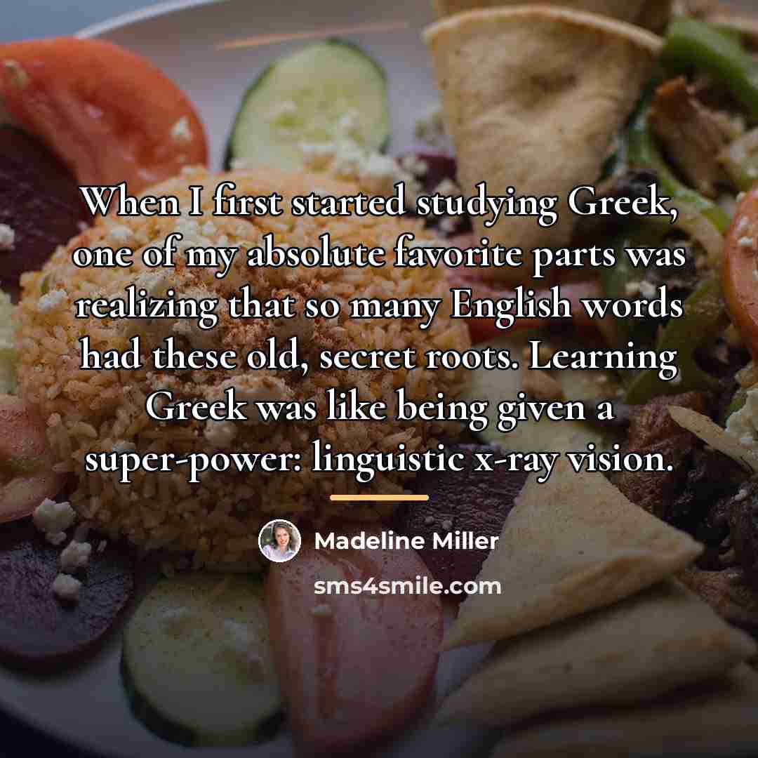 “When I first started studying Greek, one of my absolute…” quote by Madeline Miller