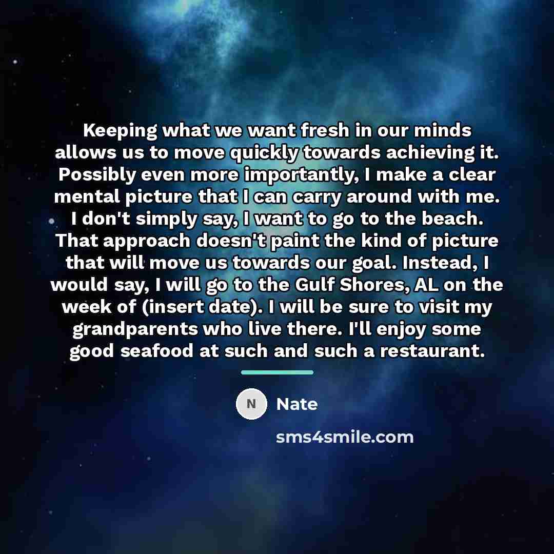 “Keeping what we want fresh in our minds allows us…” quote by Nate