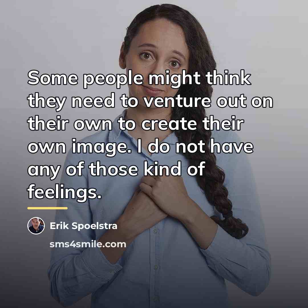 “Some people might think they need to venture out on…” quote by Erik Spoelstra