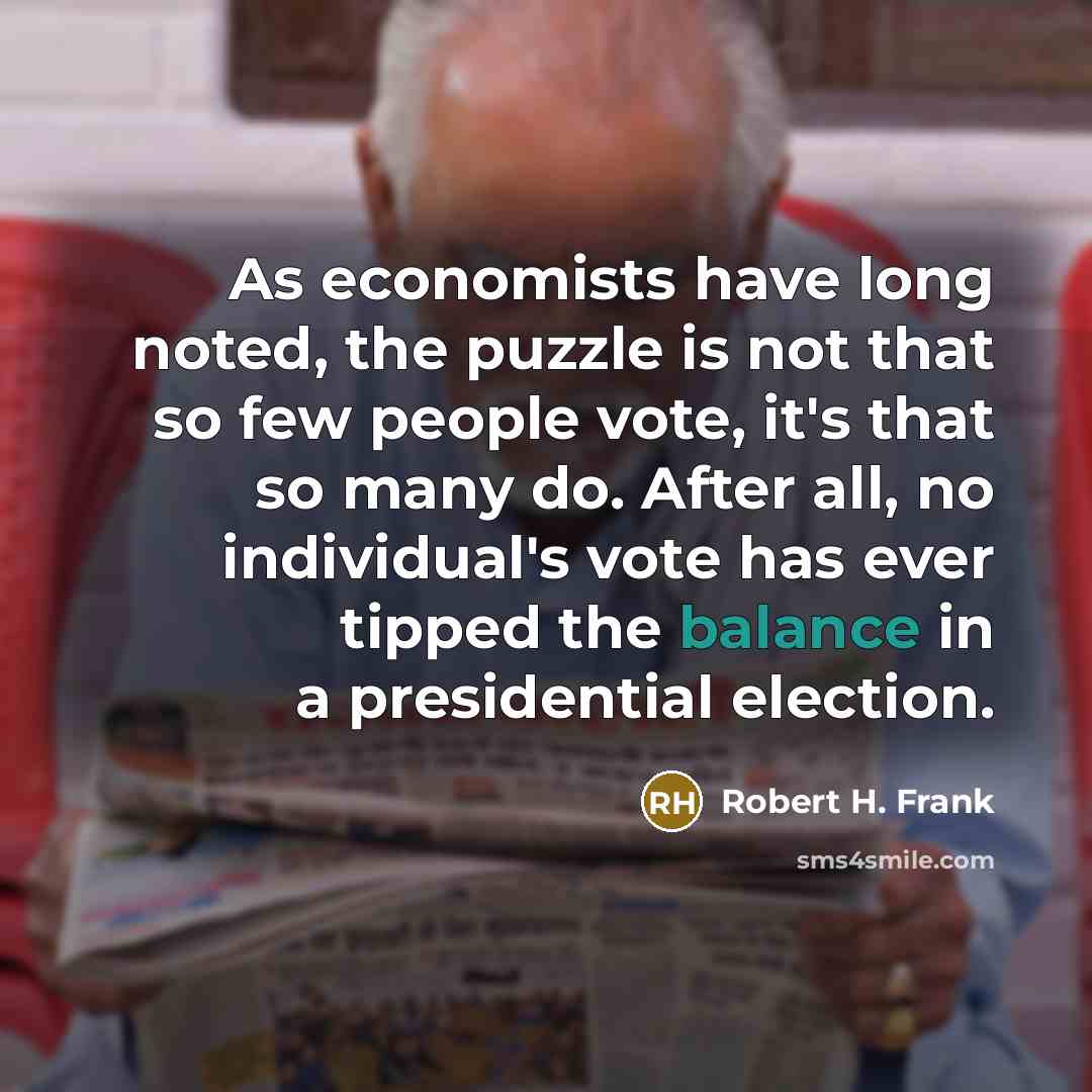 “As economists have long noted, the puzzle is not that…” quote by Robert H. Frank