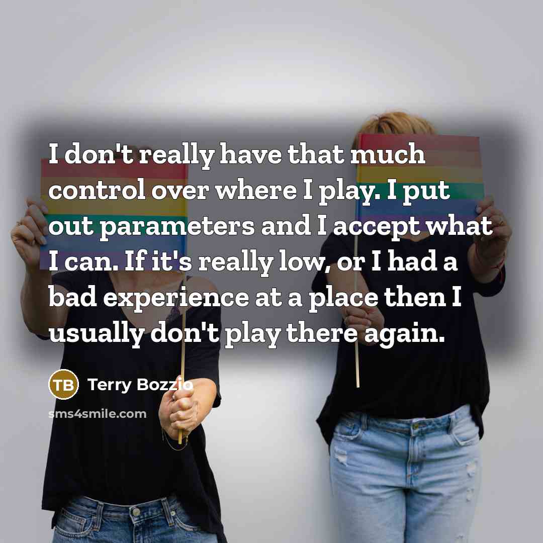 “I don't really have that much control over where I…” quote by Terry Bozzio