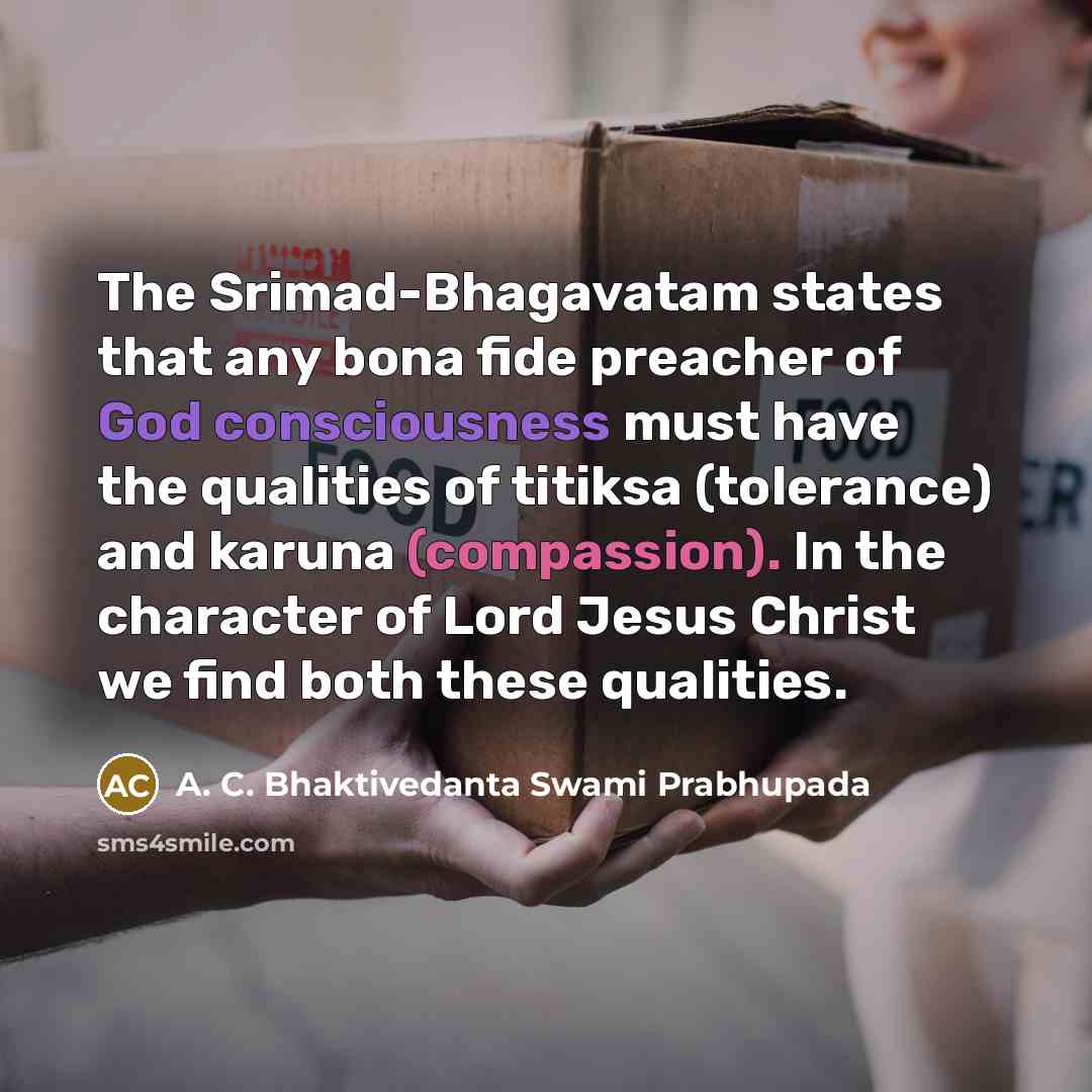“The Srimad-Bhagavatam states that any bona fide preacher of God…” quote by A. C. Bhaktivedanta Swami Prabhupada