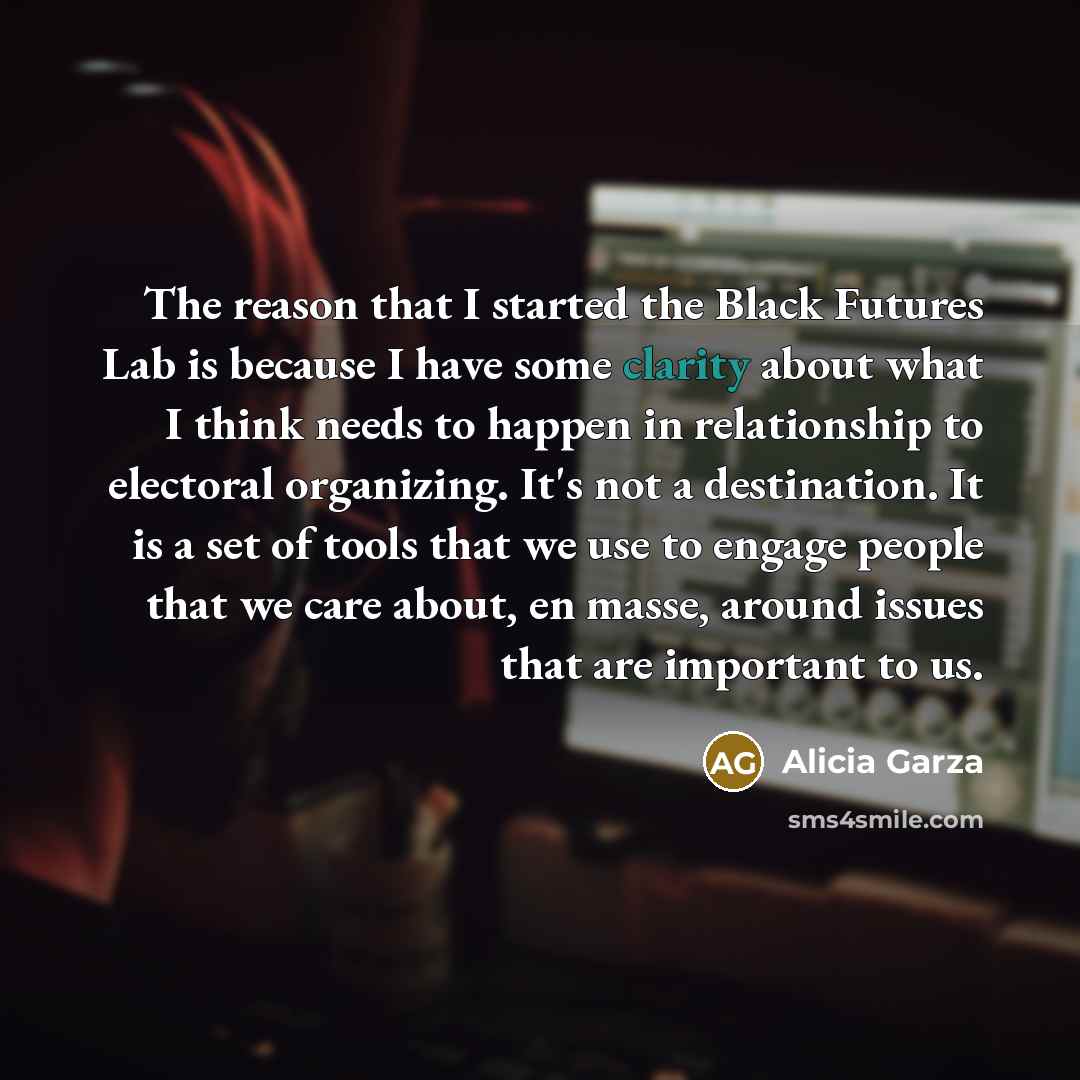 “The reason that I started the Black Futures Lab is…” quote by Alicia Garza