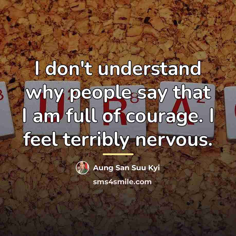 “I don't understand why people say that I am full…” quote by Aung San Suu Kyi