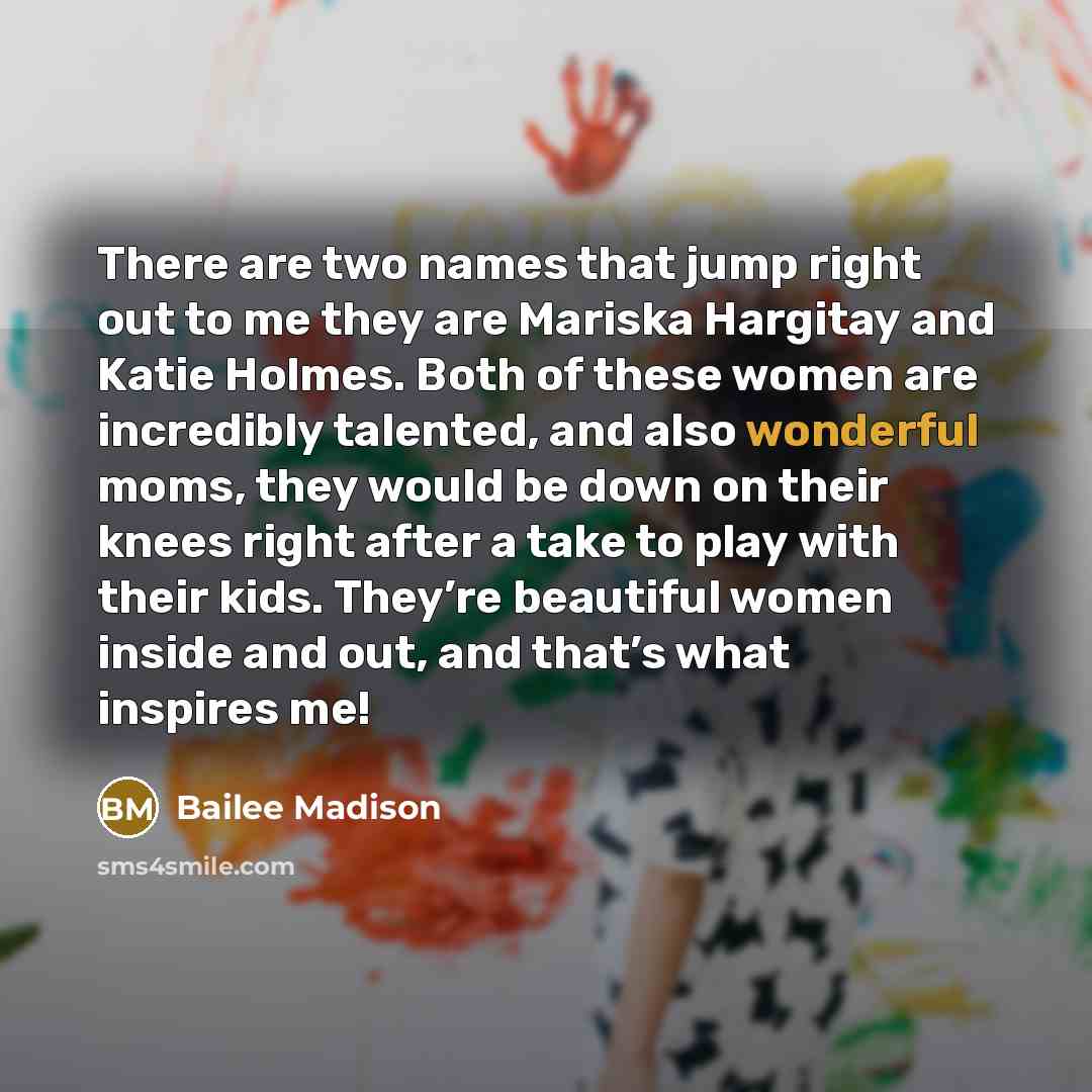“There are two names that jump right out to me…” quote by Bailee Madison